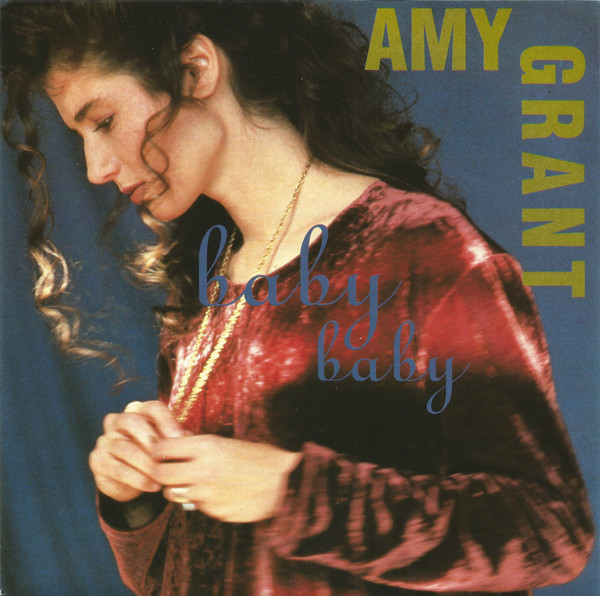 BT565891 45 giri - 7\' - Amy Grant  Baby Baby