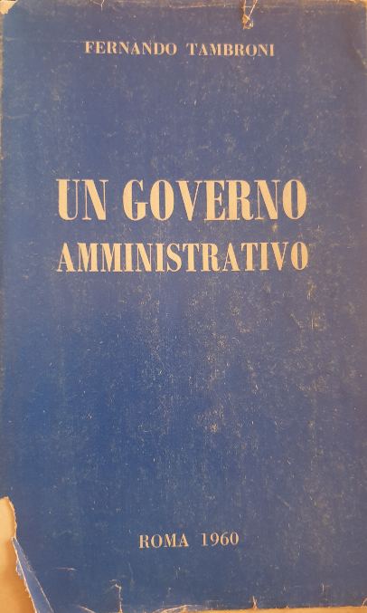 B28057K4 Un governo amministrativo / Fernando Tambroni