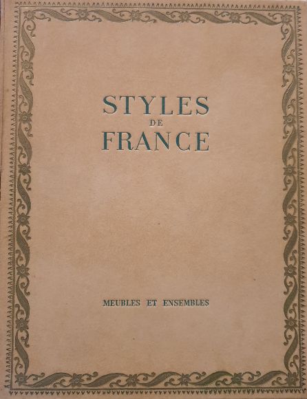 B88604I4 Styles de France. Meubles et ensembles de 1610 à 1920.