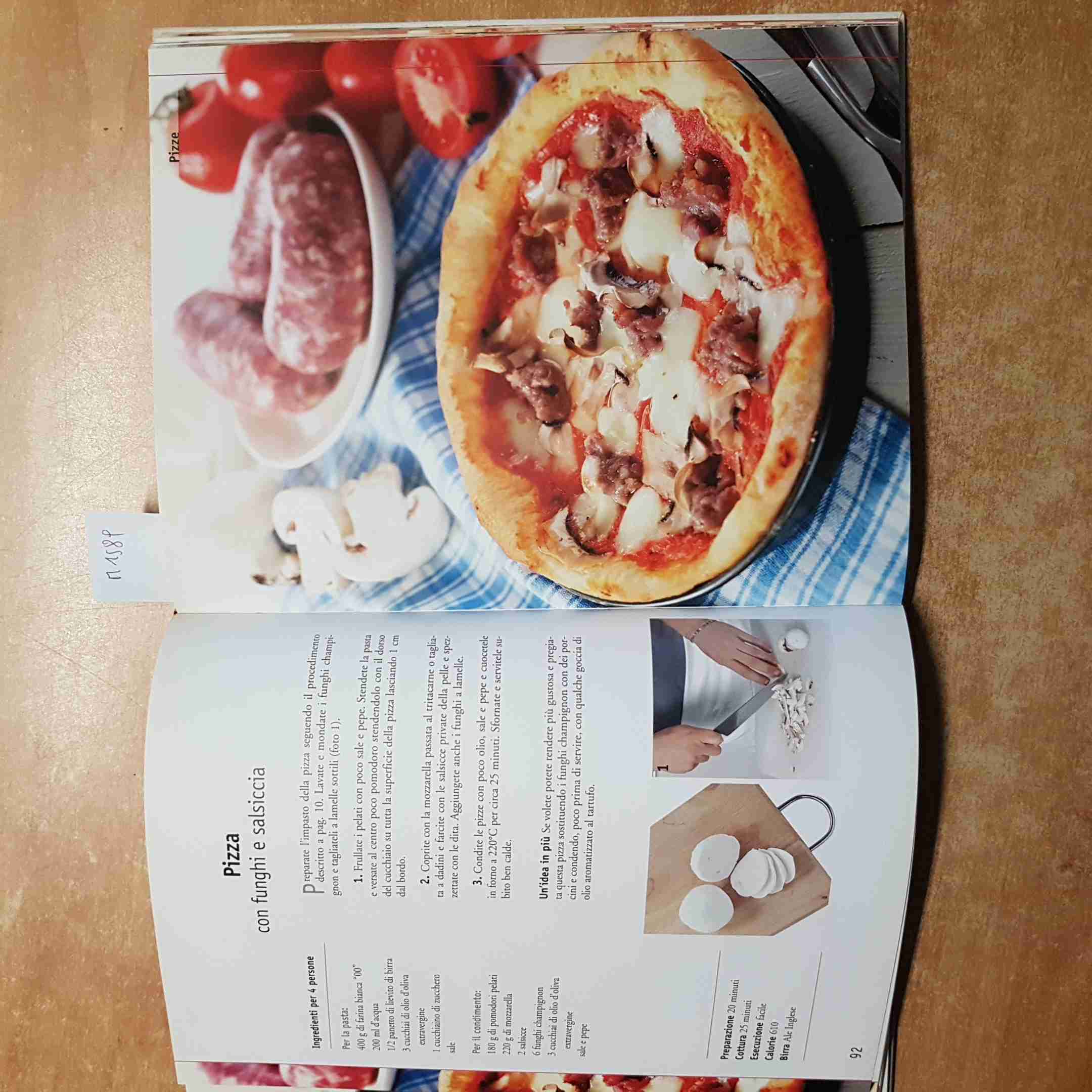 PIZZA TANTE IDEE FACILI E GUSTOSE PER PIZZE PIADINE FOCACCE idealibri