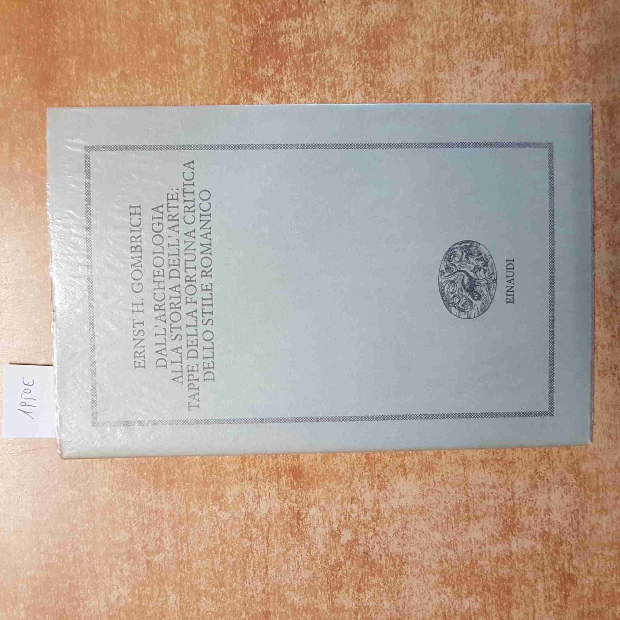 GOMBRICH dall\'archeologia alla storia dell\'arte TAPPE DELLO STILE ROMANICO