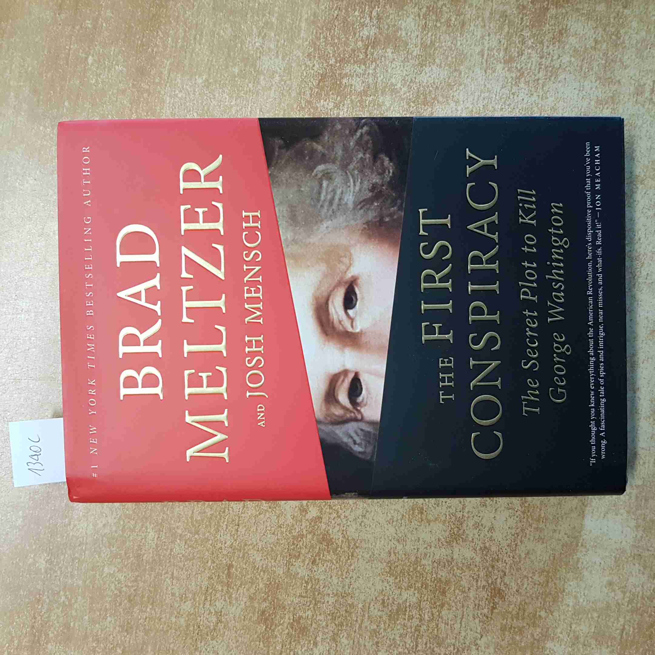 BRAD MELTZER – DIE ERSTE VERSCHWÖRUNG, der geheime Plan, George Washington zu töten