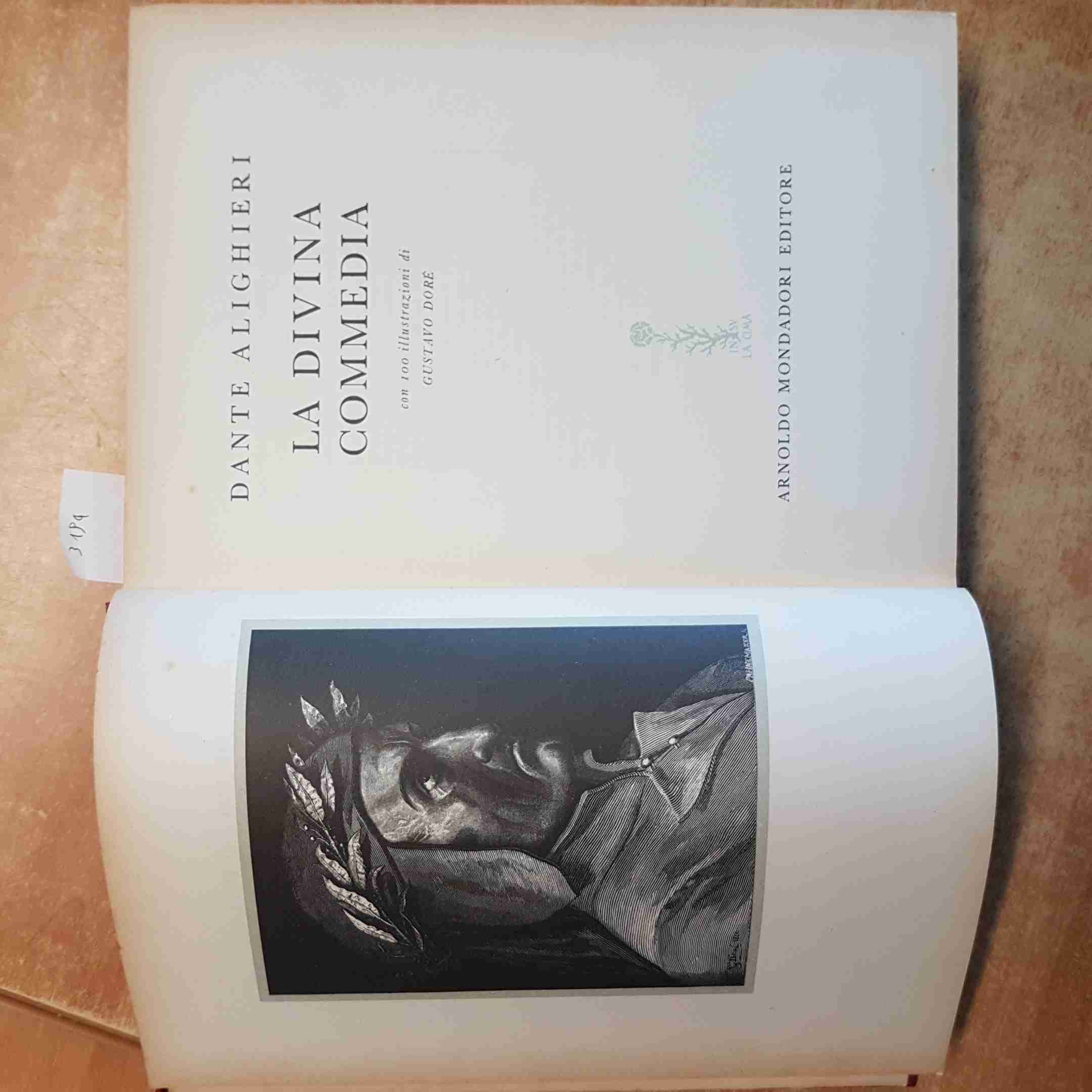 DANTE ALIGHIERI - THE DIVINE COMEDY - ILLUSTRATIONS DORE\' - MONDADORI - 1954