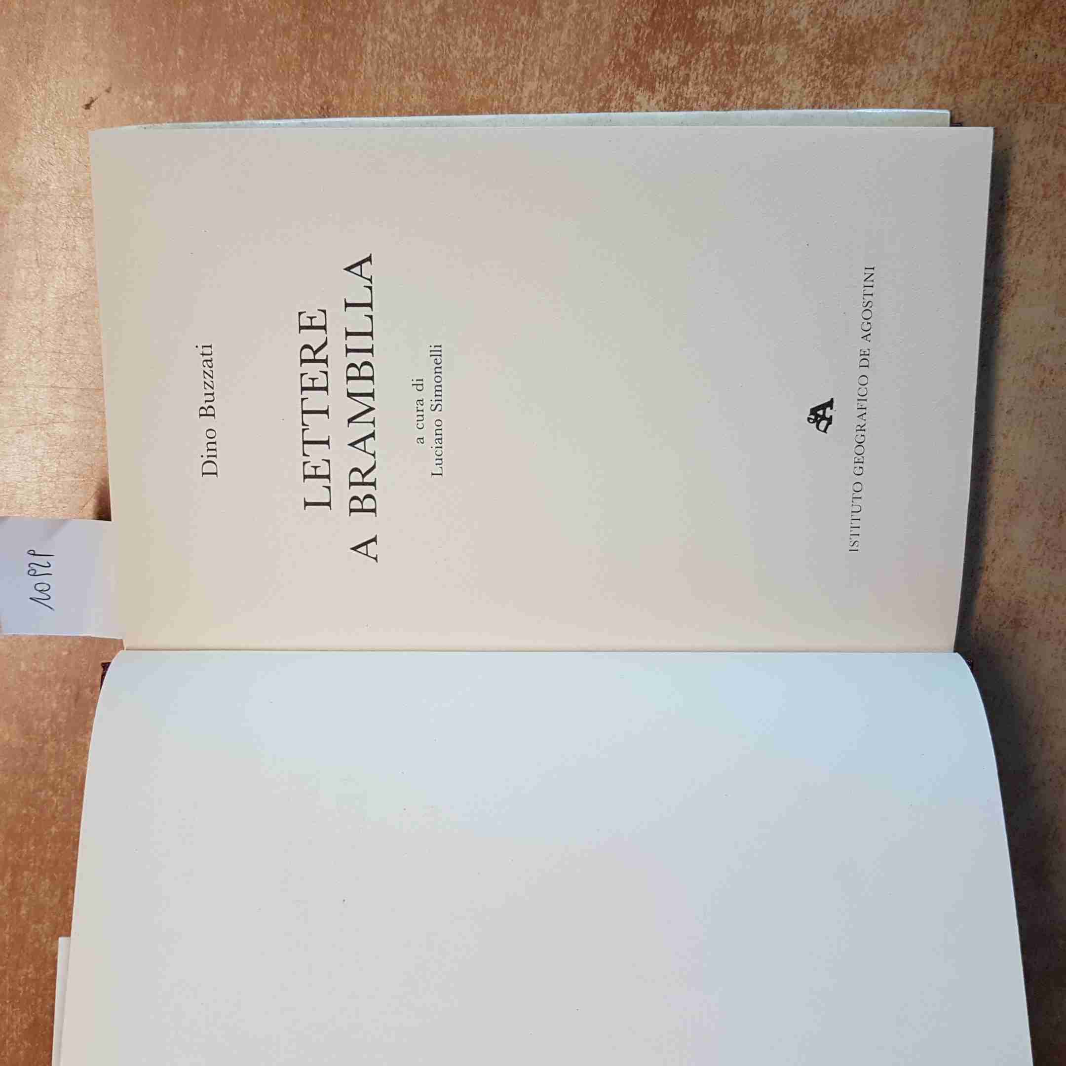 DINO BUZZATI - LETTERE A BRAMBILLA - DE AGOSTINI 1985 ILLUSTRATO