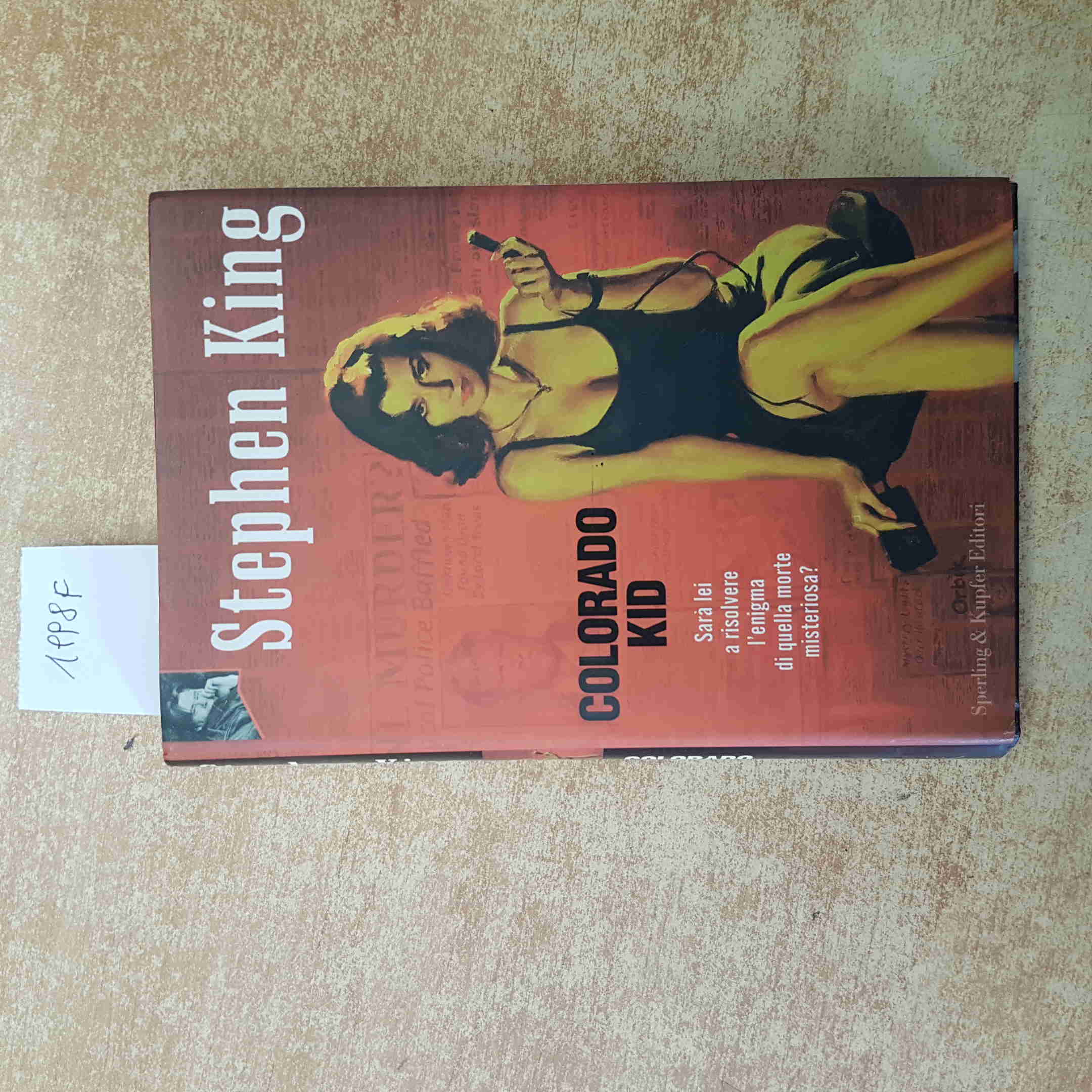 STEPHEN KING - COLORADO KID - SPERLING & KUPFER 2005 PREMIÈRE ÉDITION MYSTÈRE