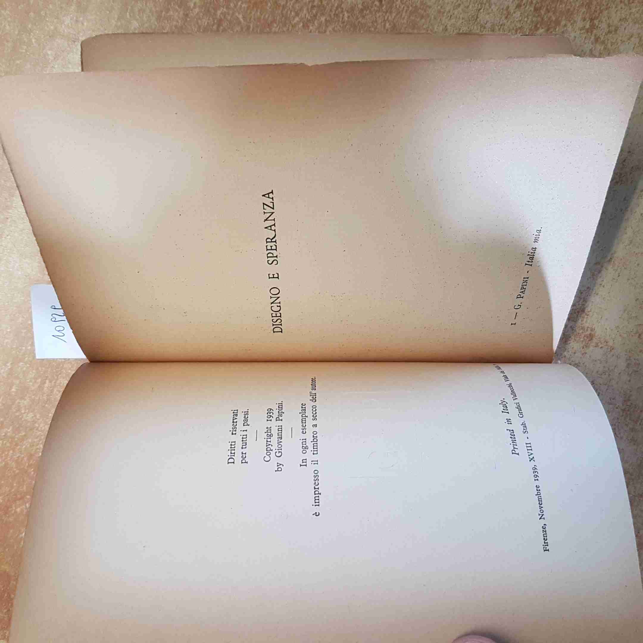 GIOVANNI PAPINI - ITALIA MIA 1ST EDITION - VALLECCHI 1939 FLORENCE ITALIAN HISTORY